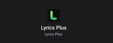 Lyrics Plus歌词适配 Lyrics Plus歌词适配
