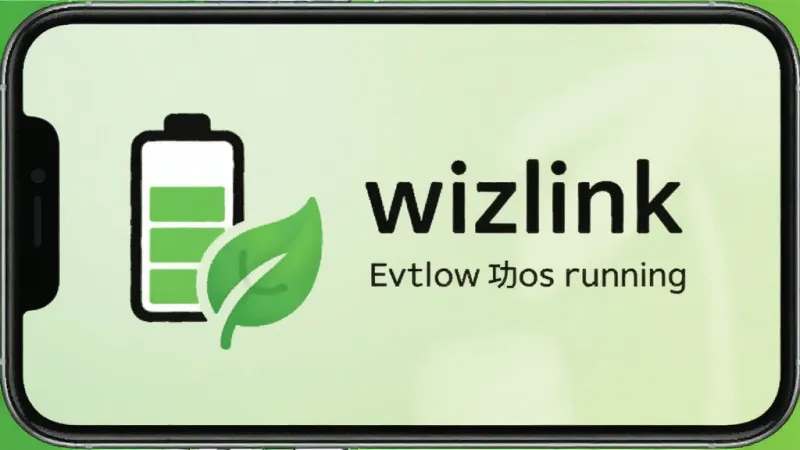 一张展示wizlink低功耗特性的手机截图，画面中是一个电池图标和绿色的节能叶子标志，旁边显示着