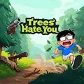 树恨你TreesHateYou