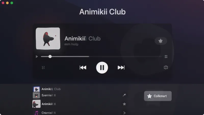 Animikii Club无广告版怎么用 Animikii Club无广告版怎么用